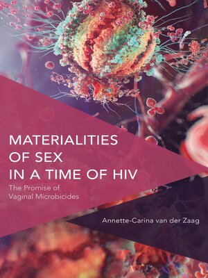 cover image of Materialities of Sex in a Time of HIV